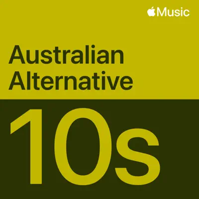 Listen to 2010s Australian Alternative Essentials featuring Alpine