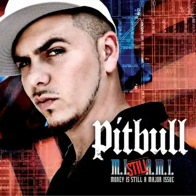 Listen to Money Is Still a Major Issue by Pitbull