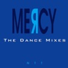 Mercy (Dance Remix)