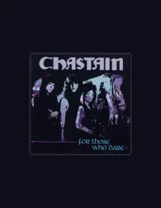 Dengarkan Chastain, tonton video musik, baca bio, lihat tanggal tur & lainnya!