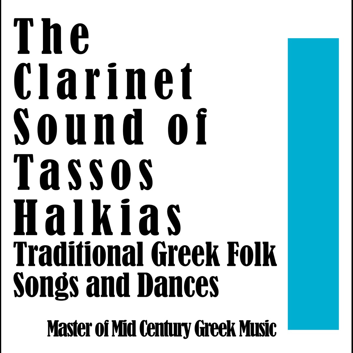 The Sound of Tasso Halkias Traditional Folk Songs and Dances