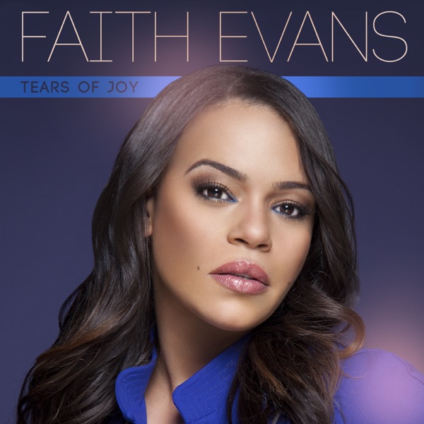 Tears of Joy - Single - Faith Evans