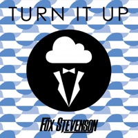 Turn It Up - EP - Fox Stevenson