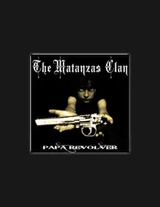 Hör dir The Matanzas Clan an, schau dir Musikvideos an, lies die Biografie, finde Tourdaten und mehr!