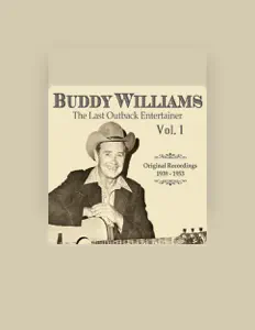 收听 Buddy Williams、观看音乐视频、阅读小传、查看巡演日期等 ！