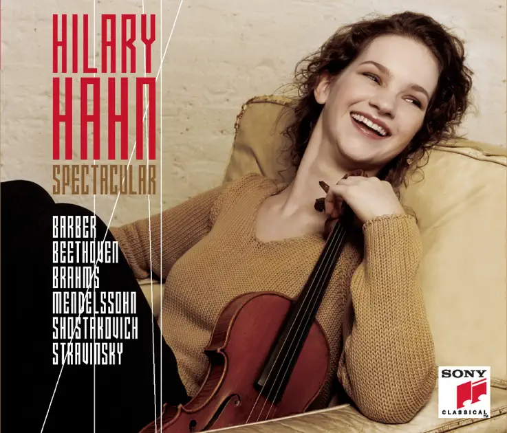 ヒラリー・ハーンのHilary Hahn - Spectacular - Apple Music Classical