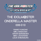 THE IDOLM@STER CINDERELLA MASTER 006〜010 - EP