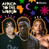 Africa To The World