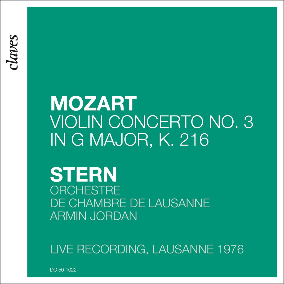 Mozart: Violin Concerto No. 3 in G Major, K. 216 (Live Recording, Lausanne 1976) cover art