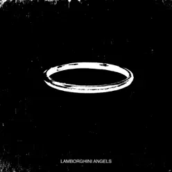 Lamborghini Angels - Single - Lupe Fiasco