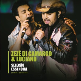 É o Amor Zezé Di Camargo & Luciano