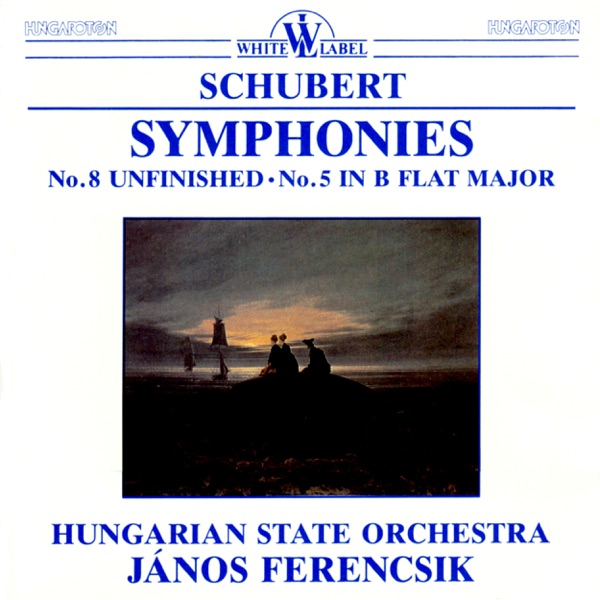 F. Schubert: Symphonies Nos. 8 and 5