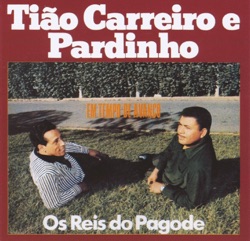 Tião Carreiro e Pardinho - A Beleza do Ponteio