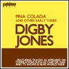 Pina Colada (And Other Early Tunes), 2006