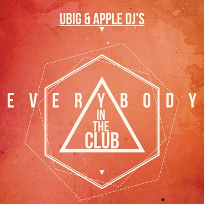 Everybody In The Club - Single