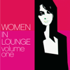 Women In Lounge (Volume One) - Varios Artistas