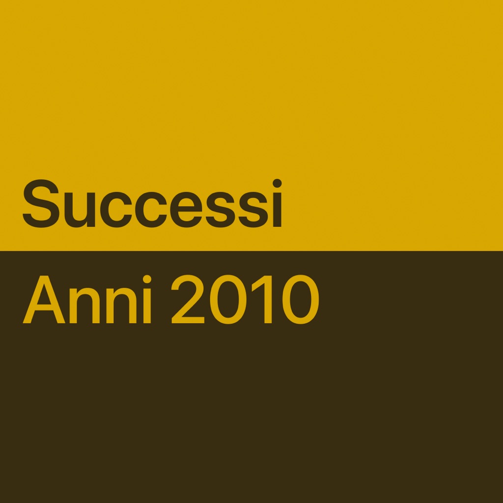 Successi anni ’10: brani essenziali