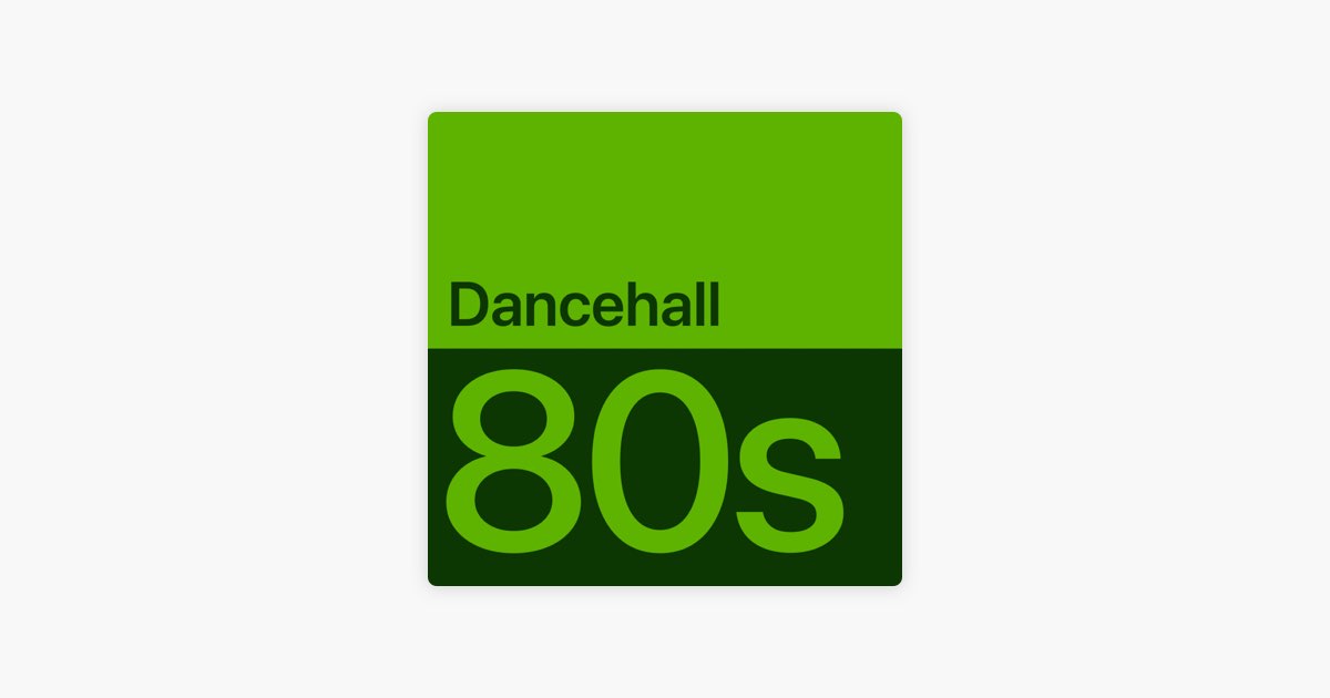 1980年代 ダンスホール ベスト -プレイリスト - Apple Music