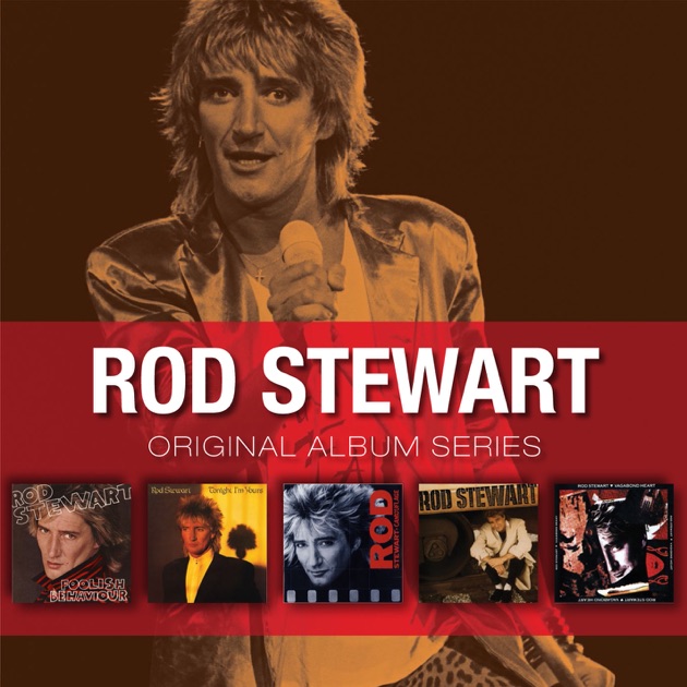 Original Album Series: Rod Stewart - ロッド・スチュワートの