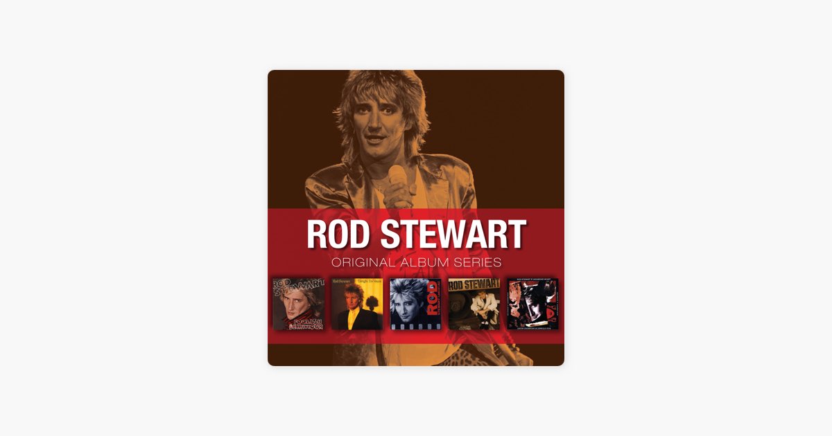 Original Album Series: Rod Stewart - ロッド・スチュワートの