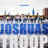 Joshua's Troop - Right Now I'm Saved
