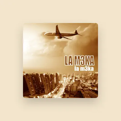 Listen to La M3KA, watch music videos, read bio, see tour dates & more!