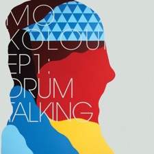 Mo Kolours - Drum Talking