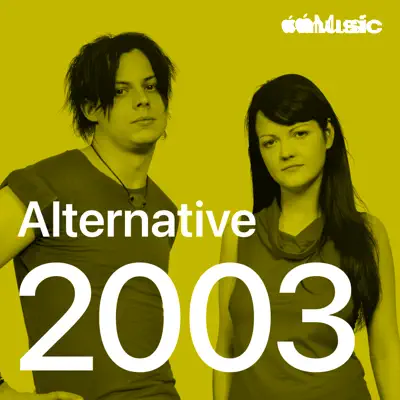 Posłuchaj Alternative Hits: 2003 z udziałem blink-182