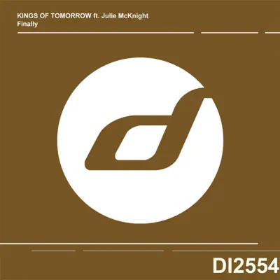 Finally - Single - Kings of Tomorrow Finally - Single - Kings of Tomorrow