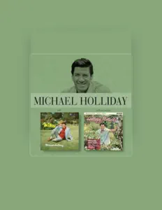 Listen to Michael Holliday, watch music videos, read bio, see tour dates & more!