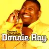 Donnie Ray - Letter to My Baby (Part 2)