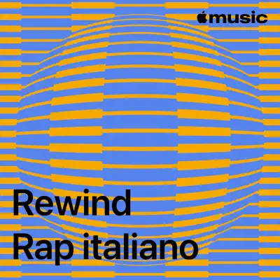 Escucha Rewind: rap italiano con ANNA