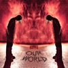 Our World - Single, 2010