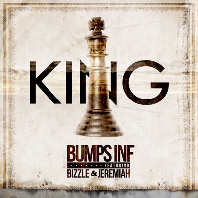 King (feat. Bizzle & Jeremiah) - Single