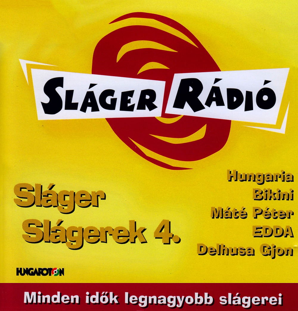 Sláger Rádió: Sláger Slágerek 4. (Hungaroton Classics) by Various Artists  on Apple Music