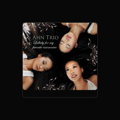 Listen to Ahn Trio, watch music videos, read bio, see tour dates & more!