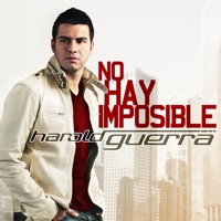No Hay Imposible - Harold Guerra