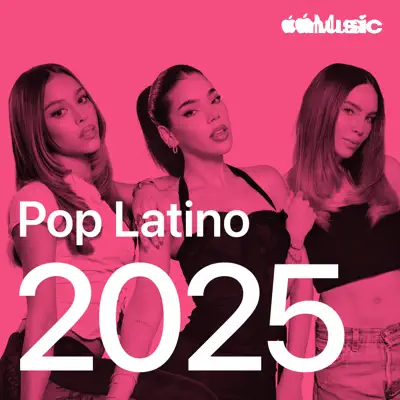 Ascolta Pop Latino Hits: 2025 con Maria Becerra