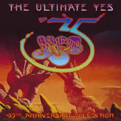 The Ultimate Yes: 35th Anniversary Collection - Yes The Ultimate Yes: 35th Anniversary Collection - Yes
