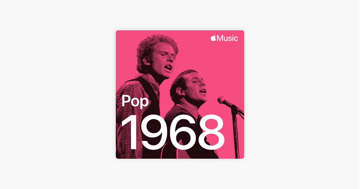 ポップ ヒッツ：1968年 -プレイリスト - Apple Music