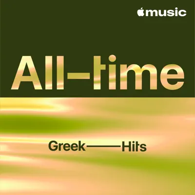 Ascolta All-Time Greek Hits con Akylas