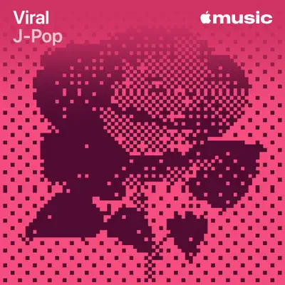 Escucha Viral J-Pop en colaboración con SUPER BEAVER