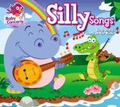 Cover art for Baby Concerts: Silly Songs (Sing-Along Favorites for Kids) by Baby Concerts