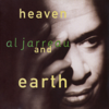 Heaven and Earth - Al Jarreau