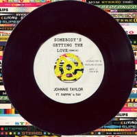 Somebody's Getting the Love (feat. Rappin' 4-Tay) - Single - Johnnie Taylor