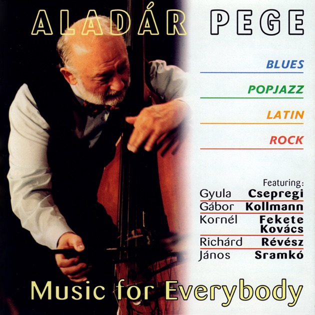 Aladár Pege – The Virtuoso Solo Bass III - Classic & Jazz