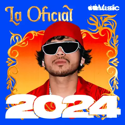 Listen to La Oficial: Best of 2024 featuring Fuerza Regida