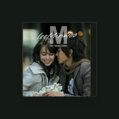 Listen to Lee Min Woo (M), watch music videos, read bio, see tour dates & more!