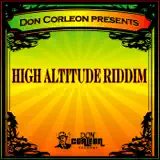 Don Corleon - High Altitude (feat. Bounty Killer)