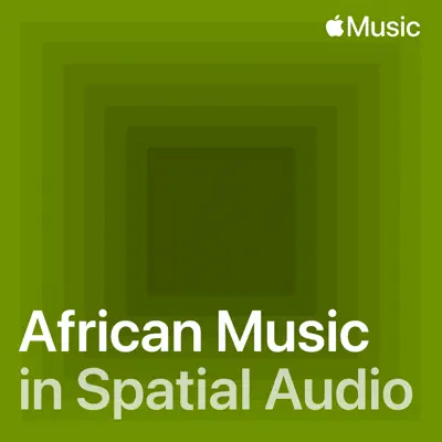Hör dir African Music in Spatial Audio mit Nanette an